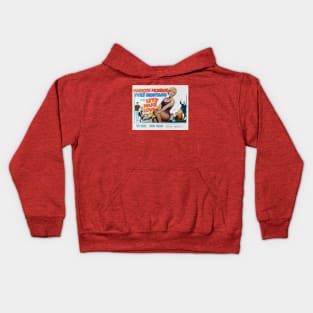 Let's Make Love With Marilyn Monroe Kids Hoodie